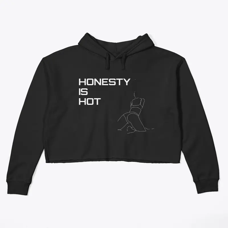 HONESTY IS HOT